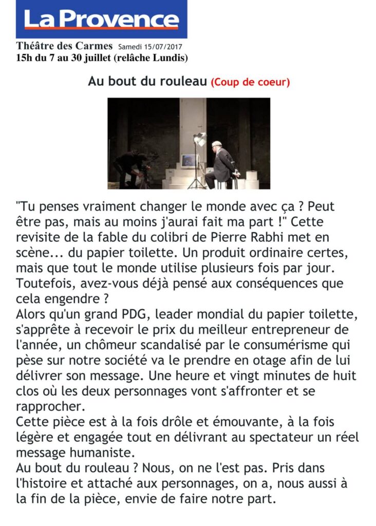 Au bout du rouleau - La Provence