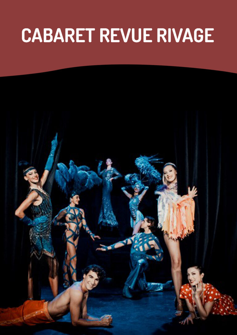Cabaret – Revue Rivage